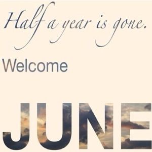 Read my blogpost about my feelings towards welcoming June :) June 1 Quotes, Hello June Quotes, Birthday Month Quotes, Happy New Month Quotes, New Month Wishes, June Quotes, Welcome June, New Month Quotes, January Quotes