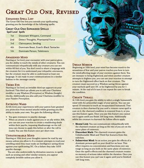 r/UnearthedArcana • Posted by u/VictorIsNotMyName | A revamped Goolock for your Lovecraftian needs Dnd Homebrew Warlock Subclasses, Dnd 5e Homebrew Subclasses Warlock, 5e Homebrew Class Dnd, Wizard Subclass Homebrew, Wizard Subclass 5e Homebrew, Warlock Dnd, Lovecraft Monsters, Dungeons And Dragons Rules, Dnd Druid