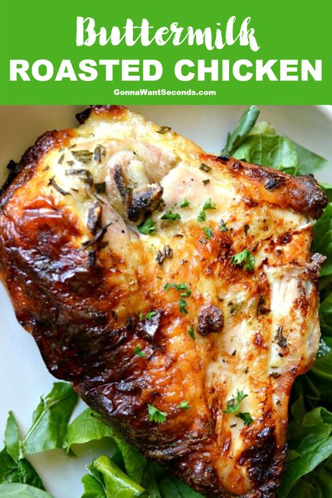 Buttermilk Roasted Chicken Recipes, Buttermilk Baked Chicken Recipes, Chicken In Buttermilk Marinade, Chicken Marinated In Buttermilk, Buttermilk Brine For Chicken, Buttermilk Chicken Thighs, Buttermilk Roasted Chicken, Buttermilk Marinated Chicken, Chicken Recipe Easy