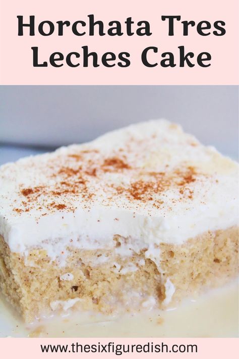 This Mexican horchata Tres Leches cake will quickly turn into your favorite dessert. This moist cake is made with homemade horchata and whipped cream then topped with cinnamon for a cake the whole family will love. #mexican #recipes #desserts Horchata Cake Recipe, Horchata Cake, Tres Leches Cake Recipe Authentic, Tres Leches Recipe, Mexican Horchata, Mexican Cake, Tres Leches Cake Recipe, Leches Cake, Mexican Snacks