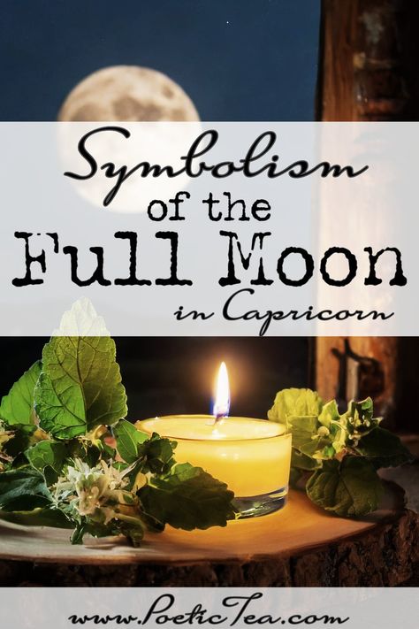 Symbolism of the Full Moon in Capricorn Capricorn Full Moon, Capricorn Earth Sign, Capricorn Energy, Full Moon In Capricorn, Full Moon Rituals, Moon In Capricorn, Moon Rituals, Moon Candle, Capricorn Moon