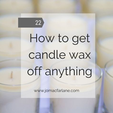 How to Remove Candle Wax Remove Wax From Clothes, Doy Candles, Essential Oil Candles Diy, Candle Wax Removal, Wax Candles Diy, Remove Wax, Types Of Wax, Wall Table, Oil Candles