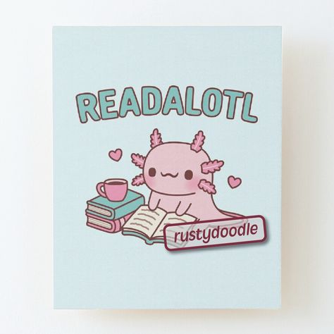 A cute axolotl reading a book with the funny pun caption that reads "Readalotl". #cuteaxolotl #funnyaxolotl Book Puns, Cute Axolotl, Book Logo, Pun Card, Funny Pun, Animal Book, Psychology Quotes, Library Programs, Reading A Book