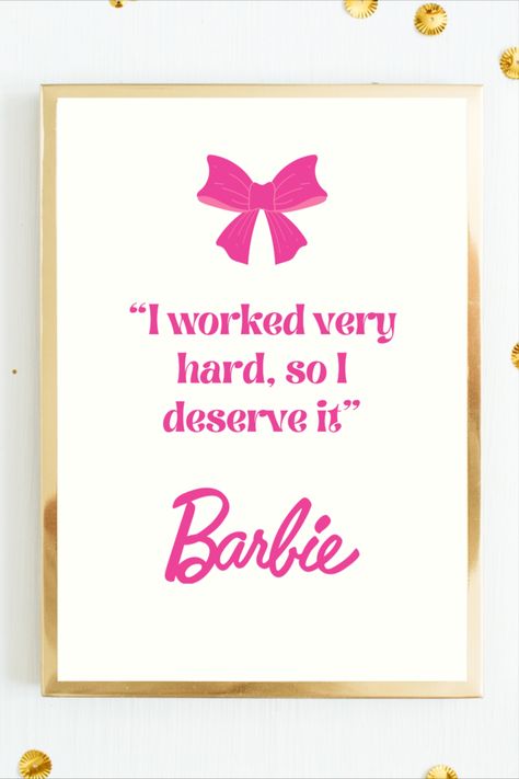 Barbie printable wall art, Barbie movie inspired decor, girl empowerment quote, confidence and empowerment art, Barbie logo, girly crown, hot pink decor, girl's bedroom decoration, playroom decor, study area inspiration, digital download, printable art, inspiring gift, self-worth reminder, success mantra, empowerment gift, birthday gift, graduation gift Inspirational Quotes Movies, Good Things Come To Those Who Work Hard, Barbie Quotes Inspirational, Work Out Barbie, Barbie Movie Quotes, Barbie Wall Art, Barbie Coffee, Printable Barbie, Grad Quotes