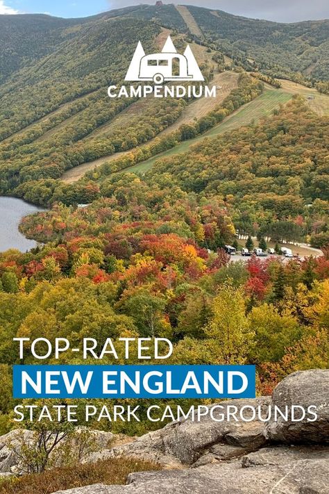 Top-Rated New England State Park Campgrounds New England Campgrounds, New England Camping Road Trip, Maine Camping, Camping In Maine, Best Rv Parks, State Park Camping, New England Road Trip, Rv Trip, England Trip