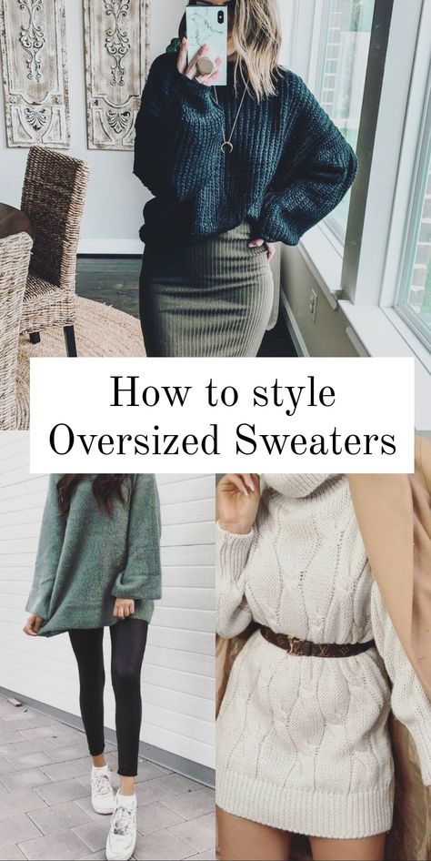 Oversized Sweater With Dress, Long Sweaters Outfits, How To Style Oversized Pullover, Style Chunky Sweater, Chunky Sweater Over Dress Outfit, Styling Baggy Sweaters, Tucking Oversized Sweater, How To Wear A Oversized Sweater, Oversized Sweater With Leggings Outfit