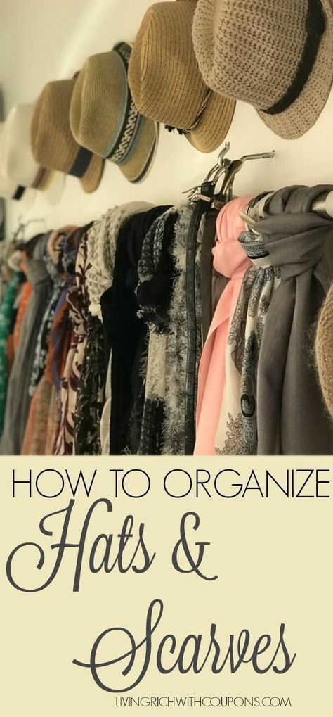 How to Organize Hats & Scarves | Scarves Organization Ideas | Hats Organization Ideas | My Dream Closet Organization | Closet Ideas | Closet Makeover #LRWC #decorate #organize #livingrichwithcoupons #organizeyouraccessories Dream Closet Organization, Apartment Closet Organization, Diy Custom Closet, Master Closet Organization, Bathroom Closet Organization, Coat Closet Organization, Scarf Storage, Closet Organization Ideas, Organization Closet