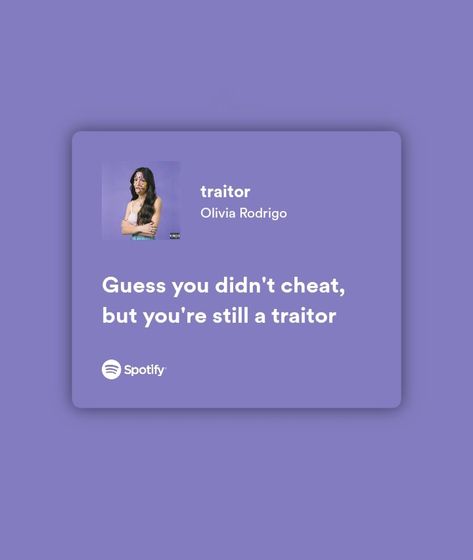 Traitor Lyrics Spotify, Traitor Olivia Rodrigo Lyrics, Traitor Lyrics, Traitor Aesthetic, Traitor Olivia Rodrigo, Playlist Song, Truth Untold, Songs That Describe Me, Dare Questions