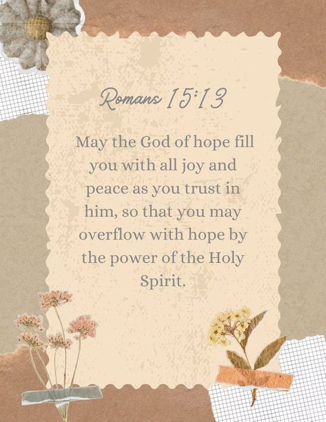 Roman’s 15-13, Romans 15:13 Scriptures, Romans 15 13 Wallpaper, Romans 5:1, Romans 15:13, Romans 15, Bible Study Verses, Scripture Print, Inspirational Bible Quotes