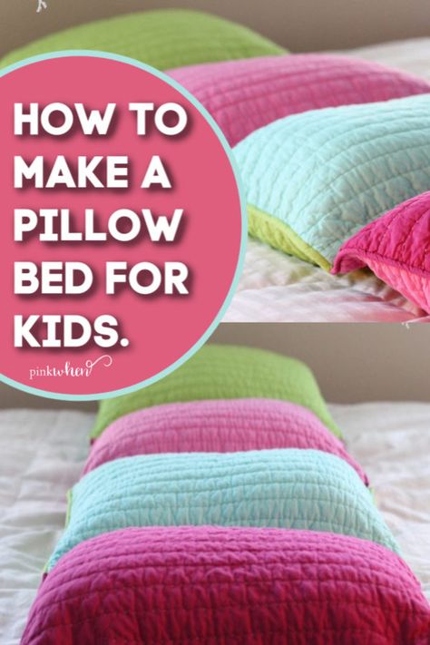 Pillowcase Bed For Kids Diy, Pillow Nap Mat Diy, Pillow Bed Floor Lounger Diy, Pillow Mats For Kids, Pillow Beds For Kids Diy, Diy Pillow Bed, Pillow Mattress Tutorial, Diy Kids Pillows, Doris Designs