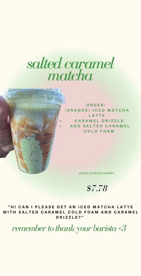 Random Starbucks Drinks, Caramel Matcha, Starbucks Copycat Recipes Drinks, Matcha Drink Recipes, Cute Drinks, Starbucks Drink Menu, Starbucks Hacks, Starbucks Secret Menu Recipes, Star Bucks