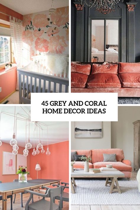 grey and coral home decor ideas cover Coral Living Rooms, Coral Room, Coral Home Decor, Coral Bedroom, White Wall Bedroom, Cute Living Room, Gray Bathroom Decor, Coral Decor, Living Room Decor Gray