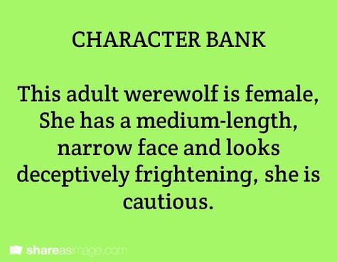 character bank Female Werewolf, Composition Board, Character Bank, Character Prompts, Story Writing Prompts, Daily Writing Prompts, Writing Things, Writing Characters, Writing Dialogue