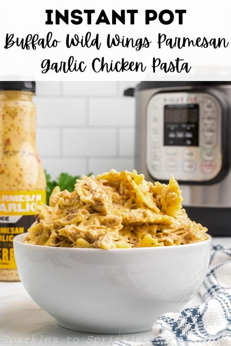 Instant Pot Buffalo Wild Wings Parmesan Garlic Chicken Pasta is a quick and easy way to enjoy a creamy homemade pasta dish that everyone will love that combines Buffalo Wild Wings Parmesan Garlic Sauce, cream cheese, chicken, parmesan cheese, and pasta that is ready in no time. Garlic Parm Chicken Instant Pot, Buffalo Wild Wings Garlic Parmesan Chicken Instant Pot, Instant Pot Buffalo Wild Wings Pasta, Garlic Parmesan Sauce Buffalo Wild Wings, Instant Pot Parmesan Garlic Chicken Pasta- Buffalo Wild Wings Sauce, Instant Pot Chicken Parmesan Pasta, Buffalo Wild Wings Garlic Parmesan Pasta Instant Pot, Buffalo Wild Wings Parmesan Garlic Pasta, Buffalo Wild Wings Pasta