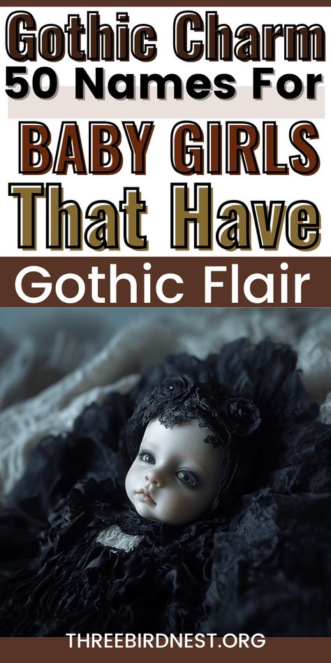 50 Gothic Girl Names with Dark Elegance and Timeless Charm - This Little Nest Baby girl names that have gothic charm.  Gothic baby names, goth aesthetic baby, goth baby culture. Goth Girl Names List, Gothic Surnames, Gothic Female Names, Dark Baby Names, Goth Girl Names, Gothic Names Female, Emo Girl Names, Gothic Girl Names, Witchy Baby Names