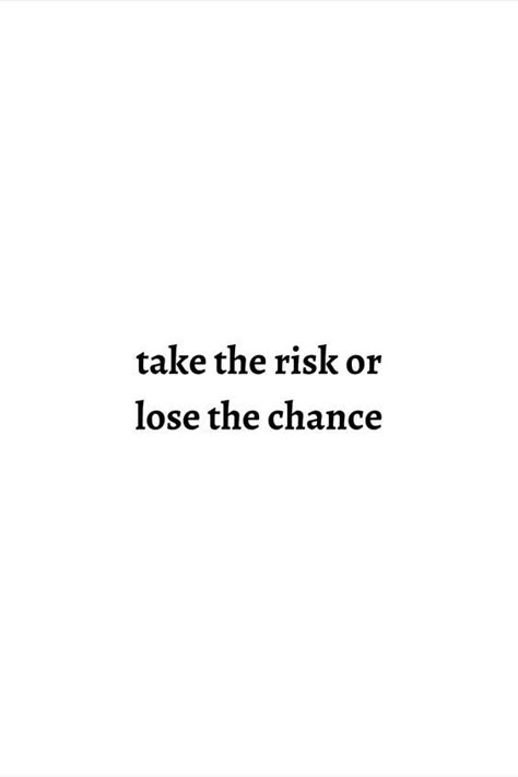 Take the risk or lose the chance. #motivation #success #goals - Image Credits: Lucas Shade | Bible prints & Inspirational quotes | Home Decor Motivational Sayings For Success, Motivational Quote For Success, Stepping Out Of Comfort Zone Aesthetic, Take Opportunities Quotes, Taking Opportunities Quotes, Powerful Study Motivation, Inspiration For Athletes, Motivating Quotes For Success, Motivational Quotes For Dreams