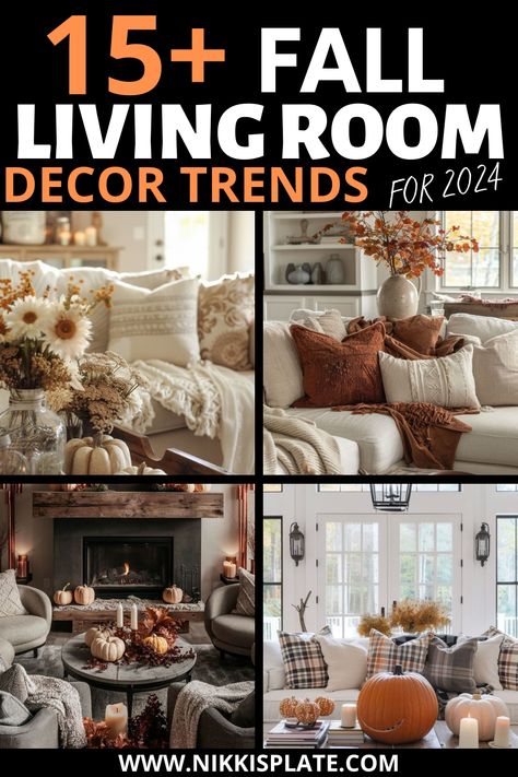 15 Cozy Fall Living Room Decor Trends for 2024 - Nikki's Plate Fall Living Room Decor 2024, Interior Design Trends Fall 2024, Fall 2024 Decor Trends, 2024 Fall Decor Trends, Fall Porch Decor 2024, 2024 Living Room Decor Trends, Kitchen Fall Decorating Ideas 2024, Fall Throw Pillows Living Rooms Bohemian, Fall Decor Living Room Cozy