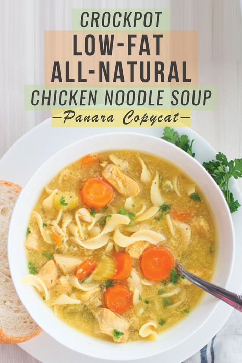 Panera Chicken Noodle Soup, Soup Panera, Panera Copycat, Best Chicken Noodle Soup, Chicken Noodle Soup Crock Pot, Low Calorie Chicken, Creamy Chicken Noodle Soup, Chicken Noodle Soup Easy, Food At Home