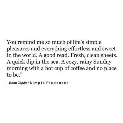 • my little book, Buried Light is available via the link on the home page xo Love Beau Beau Taplin Quotes, Simple Pleasures, Happy Thoughts, A Quote, Carolina Blue, Blue Moon, Pretty Words, Beautiful Words, Inspirational Words