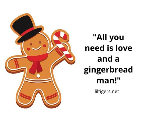 40 Cute Gingerbread Man Quotes for Kids Gingerbread House Quotes, Gingerbread Man Quote, Gingerbread Man Song, Cute Autumn Quotes, Funny Baking Quotes, Sayings For Kids, Peppermint Kisses, Family Christmas Quotes, Cookie Quotes