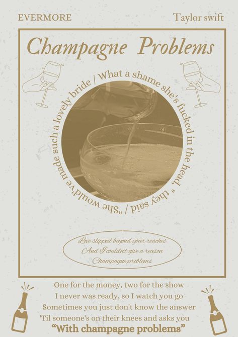 Taylor Swift Prints Champagne Problems, Taylor Swift Poster Champagne Problems, Champagne Problems Poster, Taylor Swift Song Poster, Evermore Poster, Champagne Problems Taylor Swift, Taylor Swift Champagne Problems, Taylor Swift Core, Lyric Aesthetic