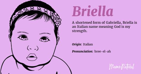 What is the meaning of the name Briella? Discover the origin, popularity, Briella name meaning, and names related to Briella with Mama Natural’s fantastic baby names guide. Amy Name, Italian Pronunciation, List Of Girls Names, Spanish Names, French Names, Greek Names, Name Origins, Mama Natural