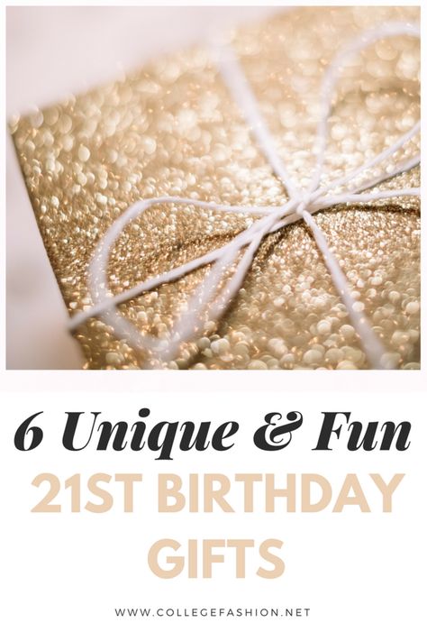 6 unique and fun 21st birthday gifts Meaningful 21st Birthday Gifts, 21 Days To 21st Birthday Gifts, 21sr Birthday Gifts For Her, Unique 21st Birthday Gifts, 21st Birthday Present Ideas For Her, 21st Present Ideas, 21st Birthday Gifts Non Alcoholic, 21st Birthday Gift Ideas For Her, 21st Birthday Gift Baskets For Her