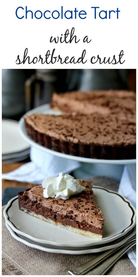 Chocolate Tart with a Shortbread Crust #chocolate #tart Frosting Chocolate, Awesome Desserts, Whipped Cream Frosting, Chocolate Pie, Chocolate Heaven, Shortbread Crust, Bar Recipes, Perfect Pies, Food And Recipes