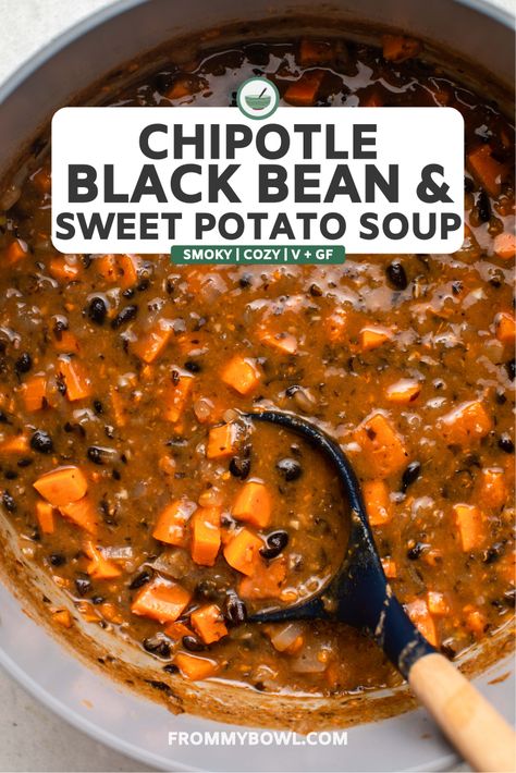 Chipotle Black Bean Soup, Chipotle Sweet Potato Soup, Bean And Sweet Potato Soup, Sweet Potato And Black Bean Soup, Black Bean And Sweet Potato Soup, Sweet Potato Bean Soup, Black Bean Sweet Potato Soup, Chipotle Soup, Potato Soup Vegan