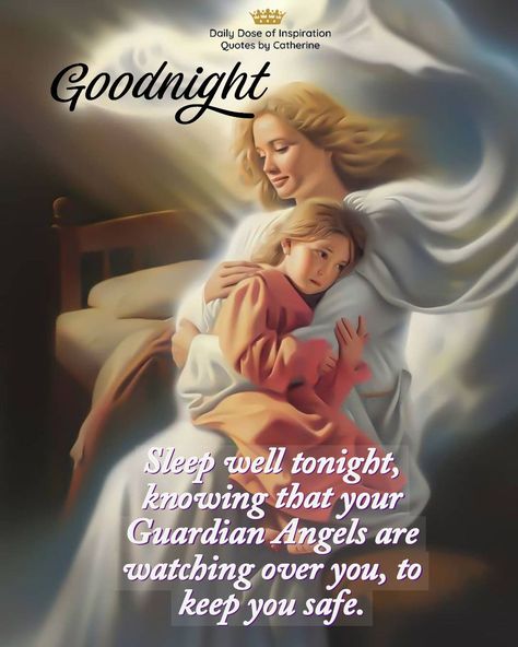 Sleep well tonight. Your Guardian Angel is watching over you. ❤️😊❤️ . . . . #goodnight #niteynite #sleepwell #sweetdreams #dailydoseofinspiration #quotesbycatherine Angels Are Watching Over You, Sleep Well Quotes, Good Night Angels, Goodnight Cute Images, Sleep Better Quotes, Good Night Angel, Goodnight Images, Good Night Blessings Quotes, Blessings Quotes