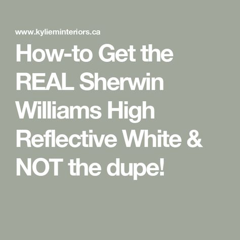 How-to Get the REAL Sherwin Williams High Reflective White & NOT the dupe! High Reflective White, Kylie Palette, Sherwin Williams Extra White, White Paint Color, Best White Paint, Gallon Of Paint, The Undertones, Favorite Paint Colors, Best Paint Colors