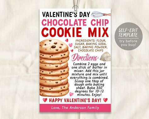 Valentine's Day Cookie Mix in a Jar Gift Tag Editable Template, Valentine Chocolate Chip Cookie Recipe Favor Tag, Friend Neighbor Teacher Cookie Mix In A Jar, Mason Jar Stickers, Mix In A Jar, Chocolate Chip Cookie Mix, Jar Stickers, Chocolate Chip Cookie Recipe, Valentine Chocolate, Valentines Day Cookies, Chip Cookie Recipe