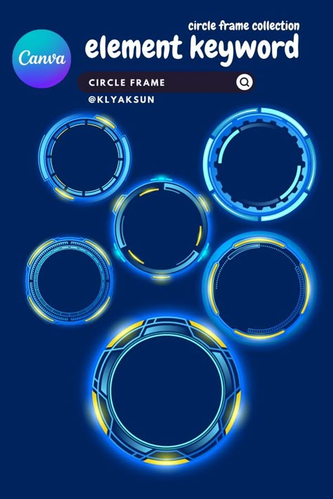 circle, game, round, technology, futuristic, frame, Canva Keyword, Canva Element Keywords, Canva Element Ideas, Canva Keywords, #canva #element #keyword #canvaelement #canvaelementkeyword #template Profile Frame Design, Children's Book Layout, Chatbot Design, Canva Codes, Canva Keywords, Keyword Elements Canva, Graphic Shapes Design, Desain Quilling, Canva Edit