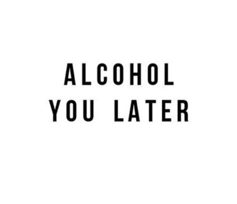 Alcohol Quotes, 9gag Funny, Drinking Quotes, Wine Quotes, Clark Kent, Visual Statements, Instagram Quotes, Sarcastic Quotes, Instagram Captions