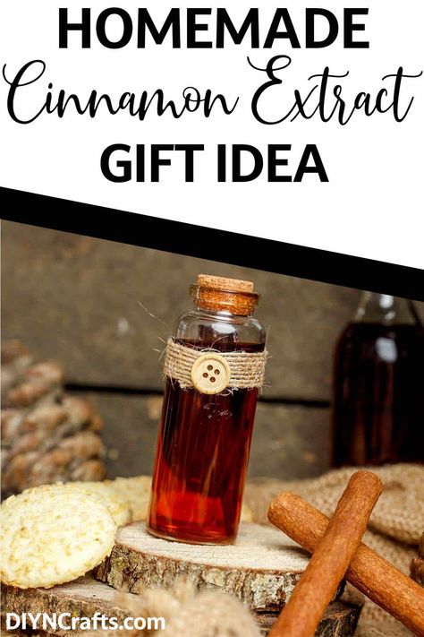 How To Make Cinnamon Oil, Diy Extracts, Cinnamon Extract, Diy Cinnamon, Cassia Cinnamon, Mint Extract, Decorative Bottles, Cinnamon Oil, Ceylon Cinnamon