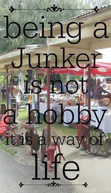 Junk Quotes, Junking Quotes, Antique Quotes, Flea Market Booth, Thrift Store Shopping, Vintage Quotes, And So It Begins, Thrift Store Crafts, Yard Sales