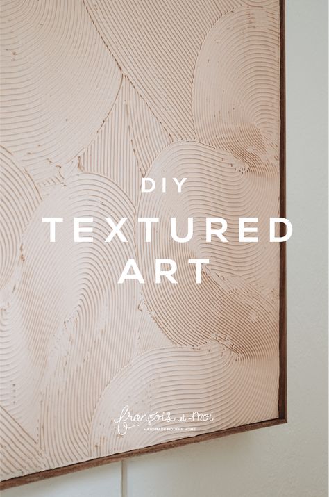 DIY Textural Art - Francois et Moi Diy Minimalist Textured Wall Art, Diy Monochrome Wall Art, Mcm Textured Art, Compound Wall Art Diy, Diy Art Black And White, Spackle Art Texture Diy Black And White, Textured Monochrome Painting, Modern Canvas Art Abstract Diy, Wall Art Diy Texture