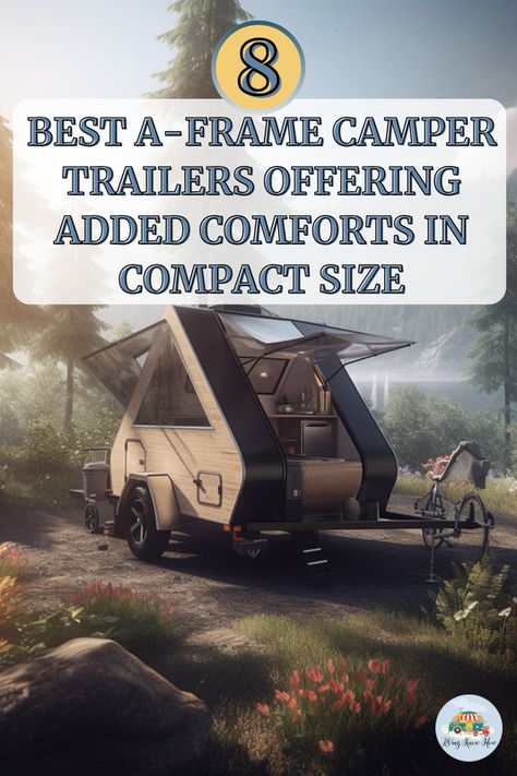 Discover the charm of compact camping without compromising on comfort! Our latest guide unveils the 7 best A-Frame camper trailers that blend convenience with coziness. Perfect for adventurers who love to pack light but live large. Are you ready to elevate your camping experience with a touch of luxury in a compact form? Click to find your ideal A-Frame camper companion. What's your dream destination to take one of these beauties? Share in the comments! #rvingknowhow #campertrailers #compactcamping #aframecamper #adventureawaits A Frame Camper, Compact Camping, Lightweight Travel Trailers, Buying An Rv, Water Storage Tanks, Popup Camper, Rv Lifestyle, Teardrop Camper, Pack Light