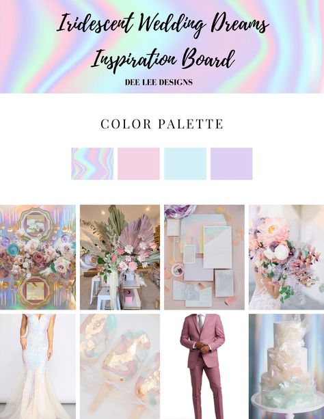 Opal Themed Wedding, Iridescent Party Theme, Opal Wedding Theme, Colorful Pastel Wedding Palette, Pastel Wedding Color Schemes, Iridescent Bachelorette Party, Irridescent Wedding Theme, Irredescent Wedding, Iridescent Wedding Decor