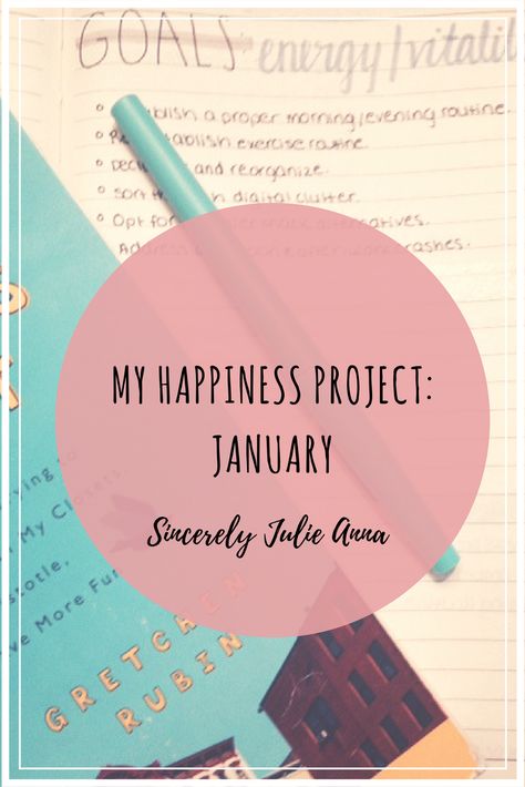 Happiness Project: January Happiness Project Gretchen Rubin, Gretchen Rubin The Happiness Project, 2024 Happiness, Happy Sayings, The Happiness Project, Gretchen Rubin, How To Be A Happy Person, 2024 Goals, Rachel Hollis