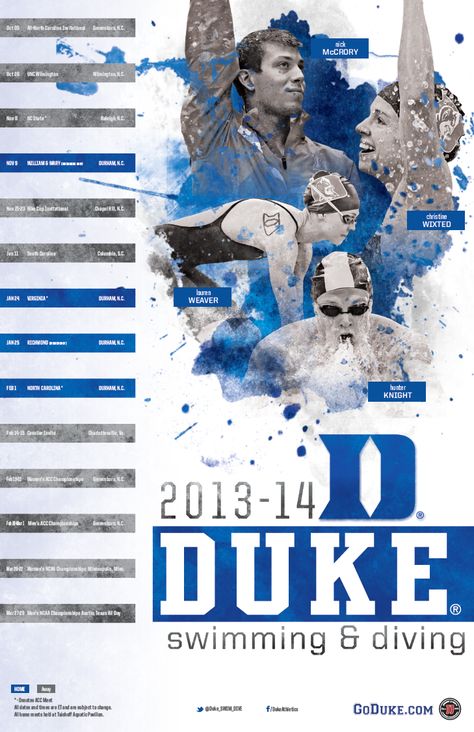 2013-14 Duke Swimming and Diving Schedule Poster Schedule Poster, Swimming Posters, Cover Design Inspiration, Football Posters, Swimming Sport, Sport Craft, Sports Marketing, Sports Graphics, Sports Graphic Design