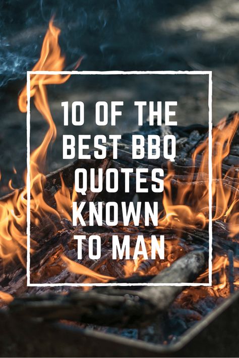 Top 10 BBQ Quotes Known To Man Bbq Signs Diy, Grill Quotes Funny, Bbq Memes Humor, Bbq Memes Funny, Bbq Sayings Quotes, Bbq Shirt Ideas, Funny Bbq Shirts, Bbq Tattoo Ideas, Funny Bbq Smoker Quotes