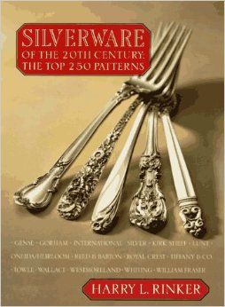 Silverware of the 20th Century: The Top 250 Patterns: Harry L. Rinker: 9780676600865: Amazon.com: Books Popular Everything, Table Place Settings, Sterling Silver Flatware, The 20th Century, Pattern Names, Flatware, Tablescapes, 20th Century, The Top