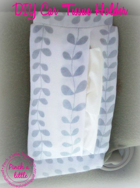 Pinch A Little Save-A-Lot: DIY Car Tissue-Pack Holder Tissue Holder Diy, Diy Tissue Holder, Diy Car Seat Cover, Car Tissue Holder, Create Kids Couture, Tissue Pack, Pouch Sewing, Car Visor, Tissue Box Holder