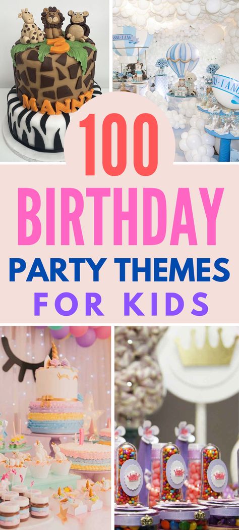 The Best 100 Birthday Party Theme Ideas for Kids Learning Birthday Party, Kids Birthday Party Theme Ideas, Kid Birthday Theme Ideas, 3 Yr Birthday Party Ideas, Unisex Birthday Party Themes, Gender Neutral Birthday Party Themes, Toddler Party Themes, Birthday Theme Ideas For Kids, Nature Themed Birthday Party