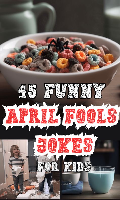 45 Funny April fools jokes for kids to play on parents Funny April Fools Jokes, Practical Jokes Pranks, Funny Pranks For Kids, Prank Ideas, April Fools Day Jokes, Silly Holidays, Best April Fools, Harmless Pranks, Pranks For Kids