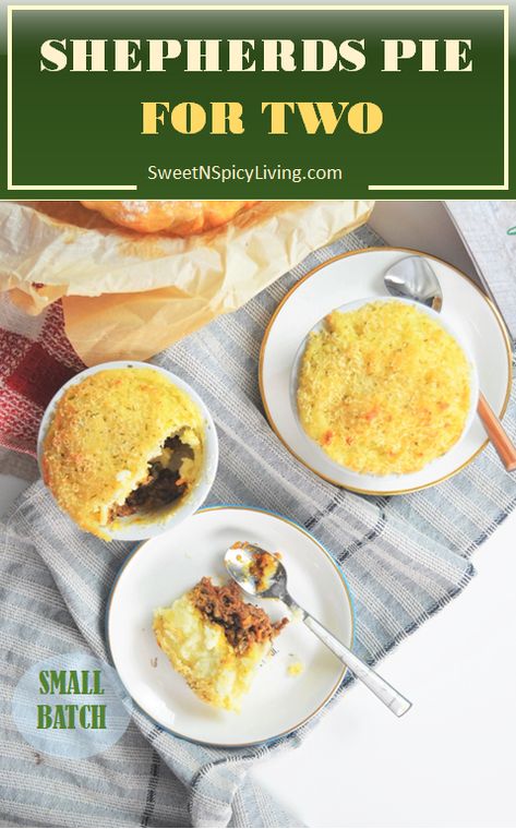 Small Batch Shepherds Pie For Two Shepherds Pie For Two Recipe, Shepherds Pie For One, Small Shepards Pie Recipe, Shepards Pie For 2, Individual Shepherds Pie, Shepherds Pie For Two, Healthy Shepards Pie, Shepherds Pie Recipe Healthy, Sheppard Pie