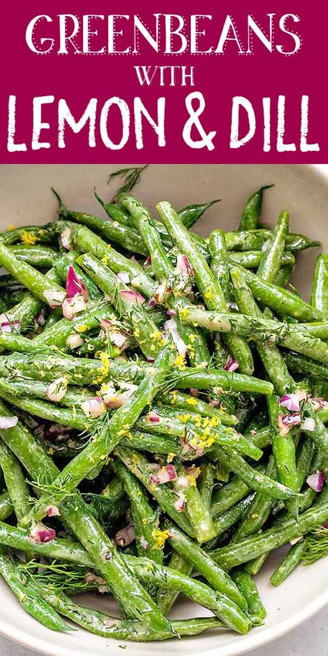 Green Bean Salad with Lemon and Dill! Fresh green beans are a summertime staple! This vibrant green bean salad dressed in lemon and dill will have everyone reaching for seconds during weeknight dinner and asking for the recipe at backyard cookouts. #greenbeans #healthysides #simplyrecipes #freshgreenbeanrecipes Spring Green Bean Recipes, Green Bean Dill Salad, Fresh Bean Salad Recipes, Green Beans With Dill, Fresh Green Beans Salad, Dill Bean Salad, Green Veg Recipes, Green Bean Snacks, Salads With Green Beans