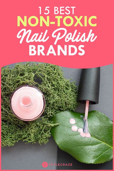 15 Best Non Toxic Nail Polish Brands That You Should Try In 2018 #Nail #nailart #nailpolish #polish Non Toxic Nail Polish, Nontoxic Nail Polish, Safe Nail Polish, Regular Nail Polish, Nail Polish Hacks, Natural Nail Polish, Plain Nails, Nail Polish Storage, Nail Polish Brands