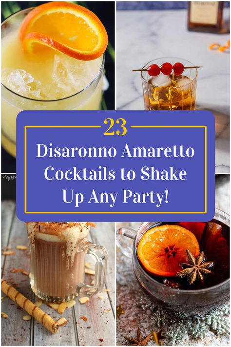 Collage of 4 disaronno amaretto cocktails. Cosmo Cocktail Recipes, Cocktails With Disaronno, Disaronno Velvet Drinks Recipes, Drinks With Disaronno, Disarrono Drinks, Disaronno Drinks Recipes, Disaronno Velvet Drinks, Amaretto Recipes, Disaronno Cocktails